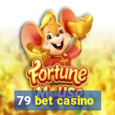 79 bet casino